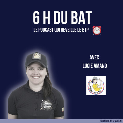 #29 Influence et artisanat, exemple d'une reconversion aux métiers du bâtiment - Lucie Amand cover
