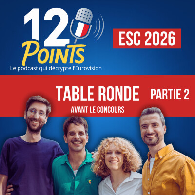 Eurovision 2026 - Table ronde avant le concours , partie 2 cover