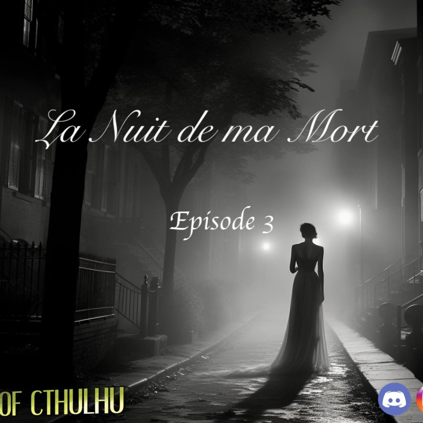 Cthulhu - La Nuit de ma Mort - Episode 3 episode artwork