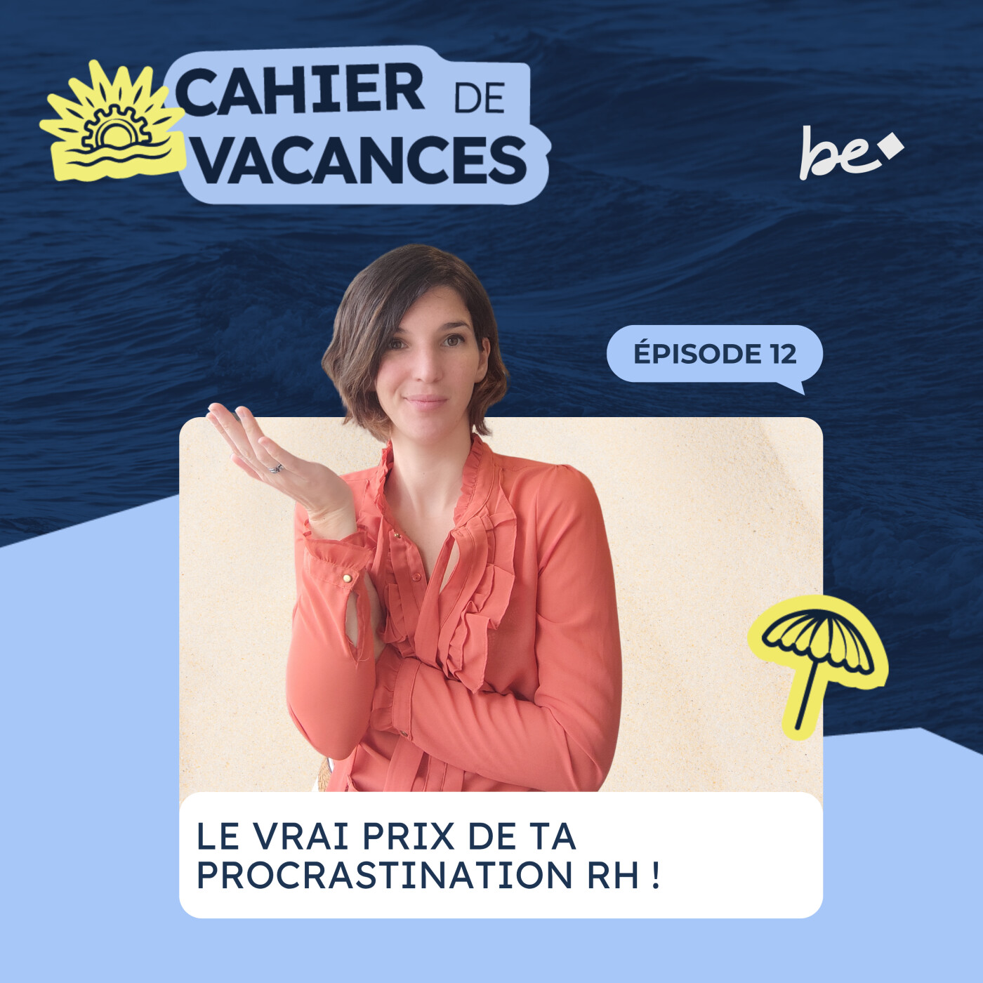 Les 7 raisons pour lesquelles tu ne bosses pas tes process RH (et combien ça te coûte vraiment…) episode artwork