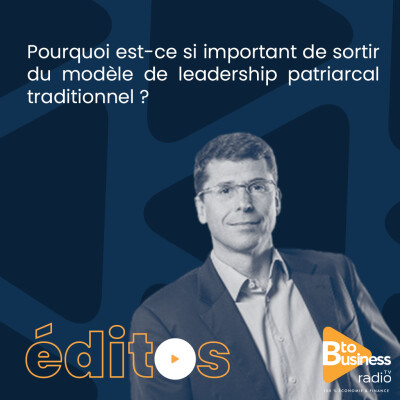 Pourquoi est-ce si important de sortir du modèle de leadership patriarcal traditionnel ? | Bruno Thevenin, Président de Osiris Conseil cover