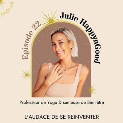 22- Julie HappyNgood, l'audace de se réinventer cover