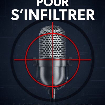 ALTIS FM - 45 MINUTES POUR S'INFILTRER - EPISODE 2 - KATIA ERIC ET LAURENT LE BAUBE cover