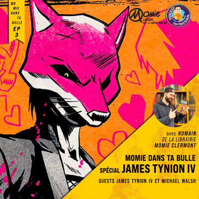 Momie Dans Ta Bulle : James Tynion avec Romain de Momie Clermont cover