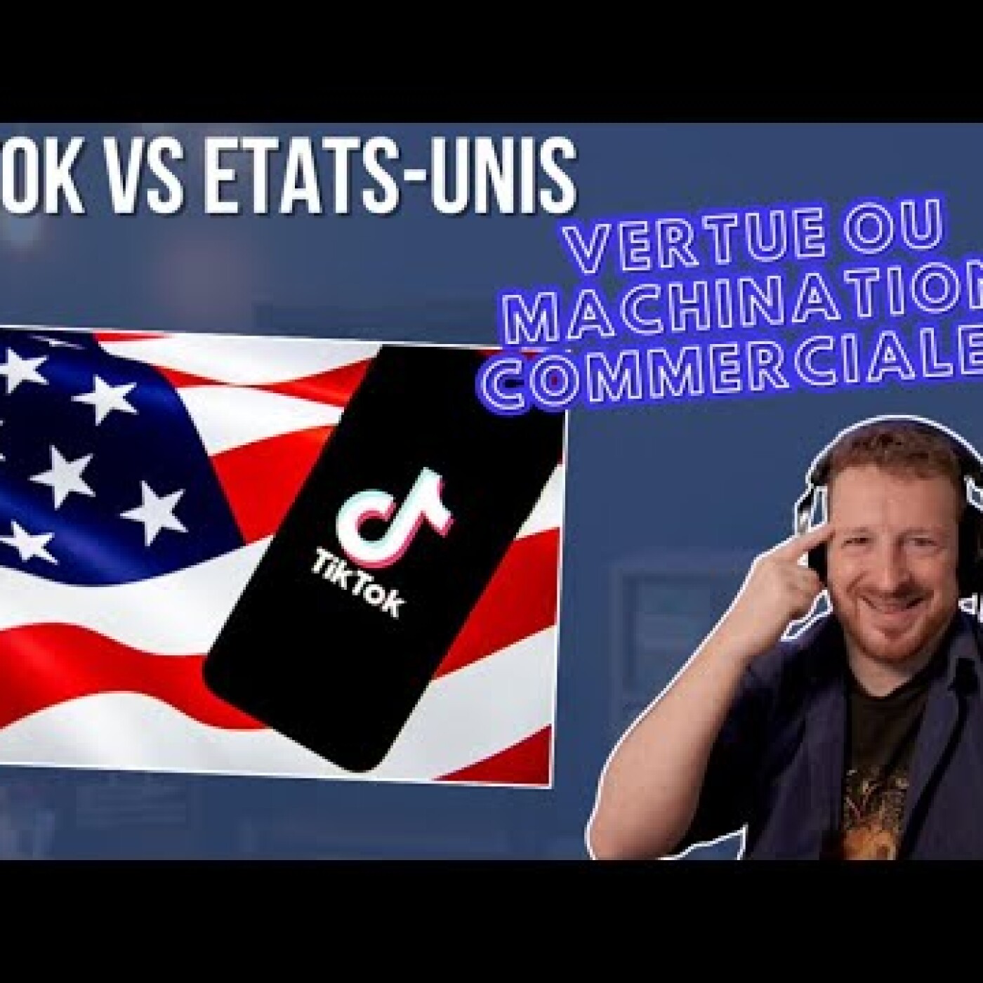 TikTok vs Etats-Unis : Vertue ou machination commerciale ? episode artwork