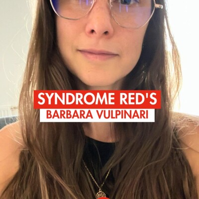 SAISON 1 - EP 28 - BARBARA VULPINARI " Le syndrome Red's " cover