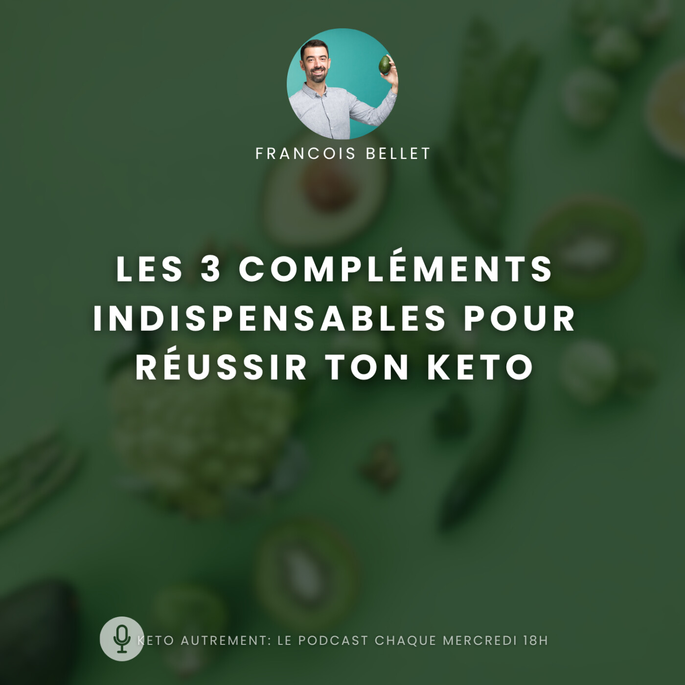 #014 - Le guide des compléments keto qui évite 6 mois de galÚre #014 - Le guide des compléments keto qui évite 6 mois de galÚre