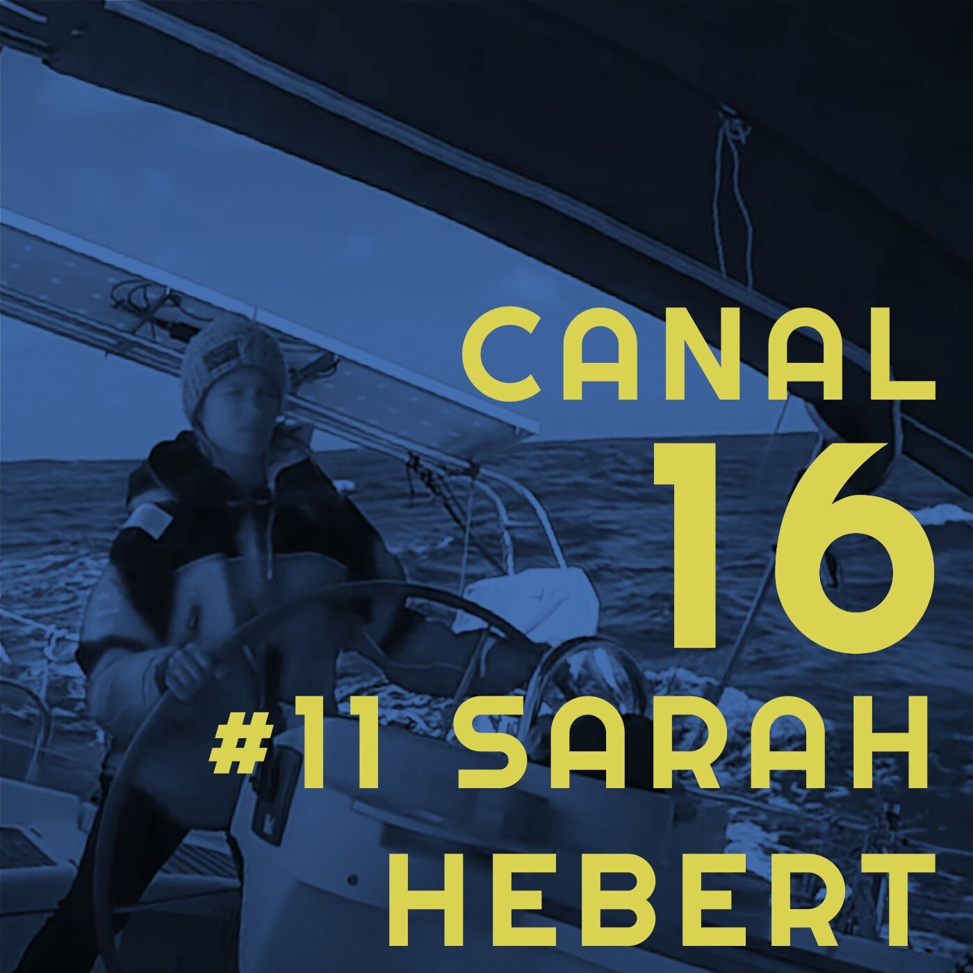 Canal 16 le podcast des galères en mer