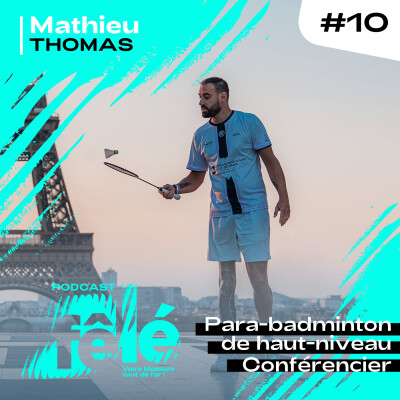 #10 - Mathieu THOMAS : paralysie du quadriceps, blessures invisibles, échecs visibles, une seule reconstruction cover
