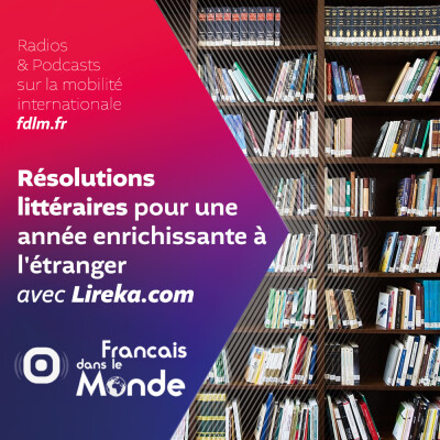 Résolutions littéraires pour une année enrichissante à l'étranger avec Lireka.com cover