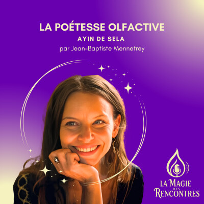 27.Ayin de Sela: La poétesse olfactive cover