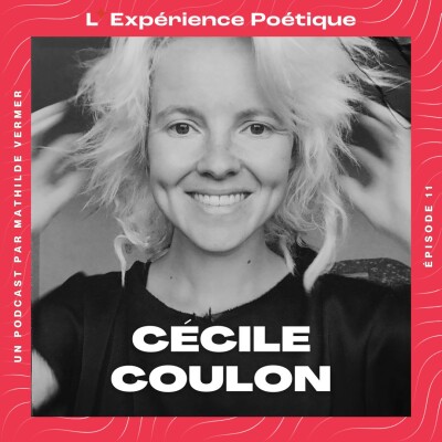 [Rediffusion] - Poésie volcanique, avec Cécile Coulon cover