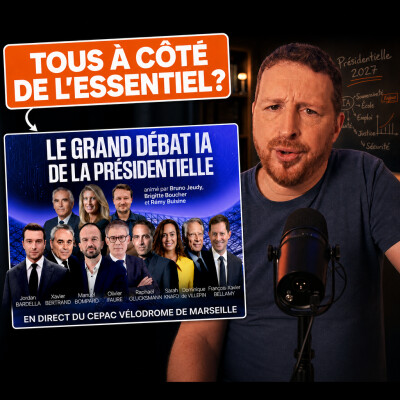 Débat IA de la présidentielle : Pourquoi ils sont tous aux fraises ? cover
