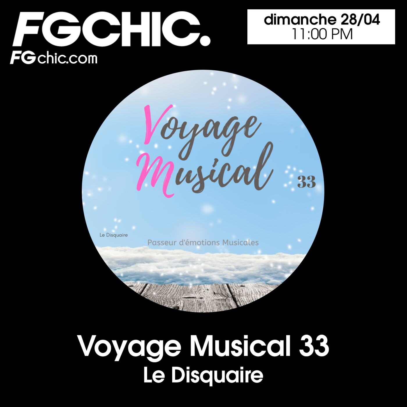 VOYAGE MUSICAL VOL. 33 BY LE DISQUAIRE