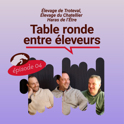 TABLE RONDE ENTRE ELEVEURS: ils sont éleveurs, mais pas que. Un échange passionnant sur les différents systèmes d'élevage. cover