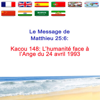 Kc.148 — L'humanité face à l'Ange du 24 Avril 1993 — Prophète Kacou Philippe cover