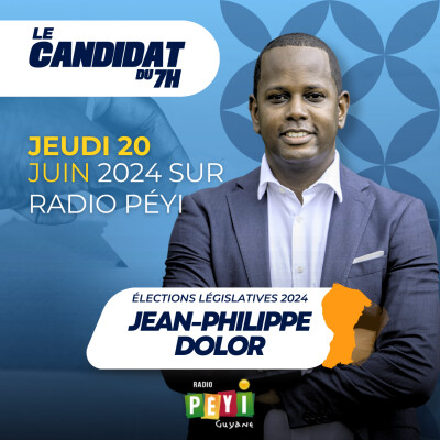 Le candidat du 7h | 20 juin 2024 | Jean-Philippe Dolor cover