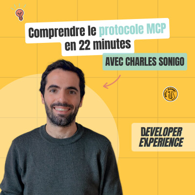 [EXTRAIT] Comprendre le protocole MCP en 22 minutes — Charles Sonigo cover