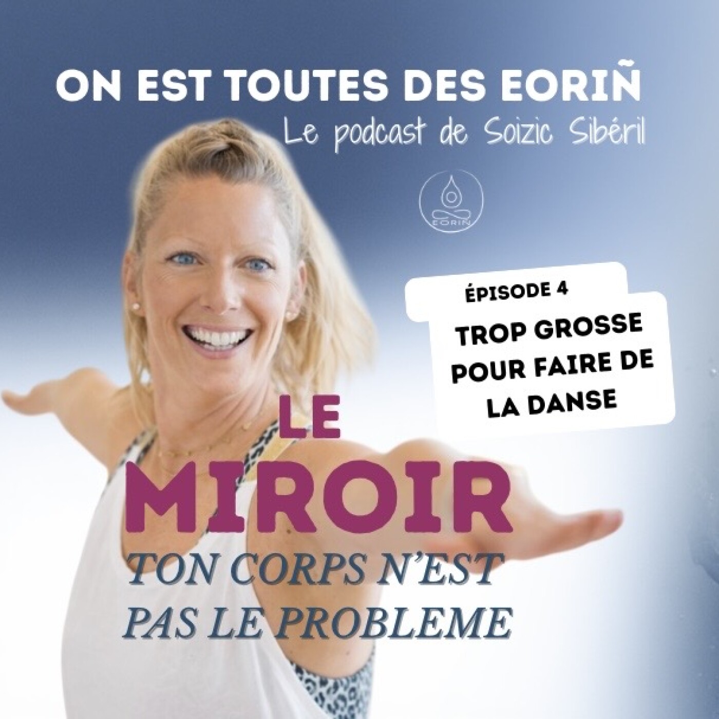 #4 Trop grosse pour faire de la danse episode artwork