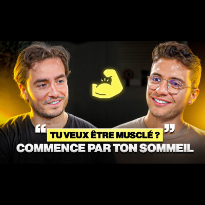 #15 : Coach santé : “Comment avoir le meilleur physique de ta vie d’ici 6 mois” cover