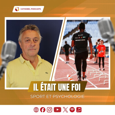 Il était une foi – Sport: quand le mental fait la différence cover