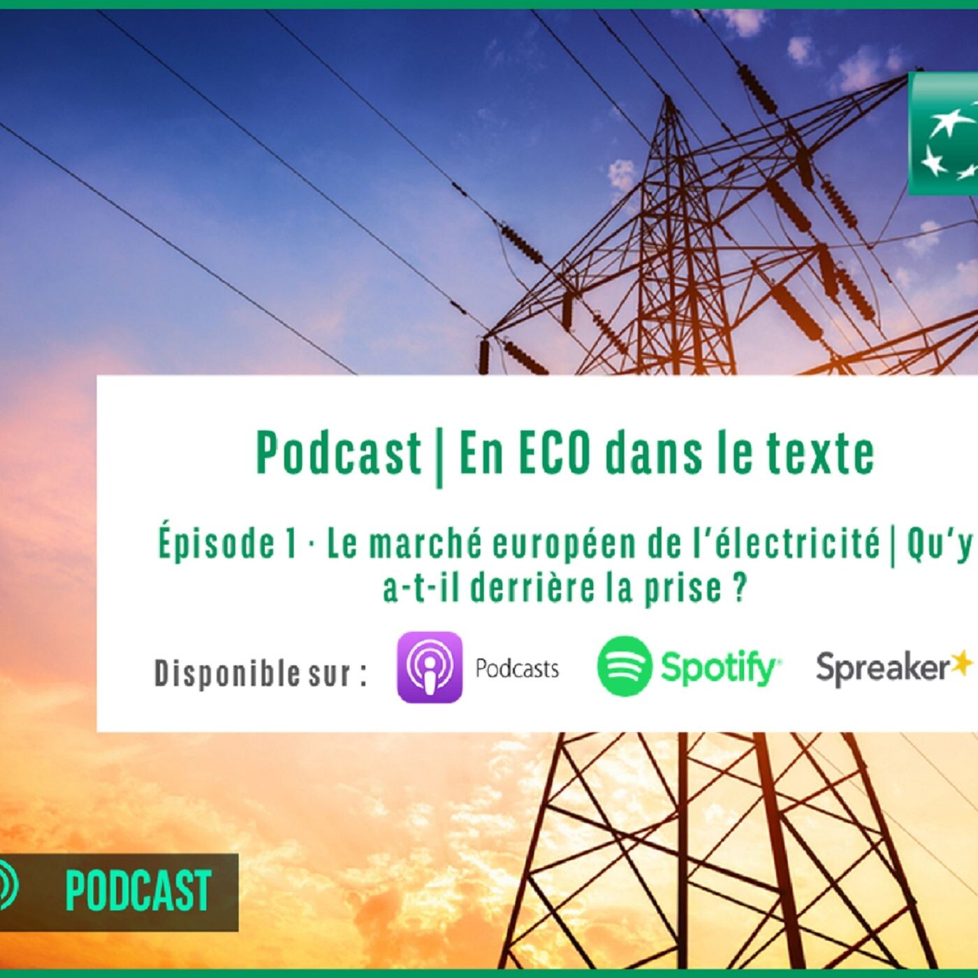 #1 – Le marché européen de l’électricité : qu’y a-t-il derrière la prise ?