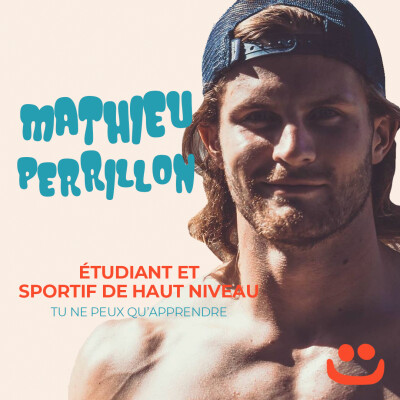 Mathieu Perrillon- Etudiant et sportif de haut niveau - Tu ne peux qu'apprendre cover