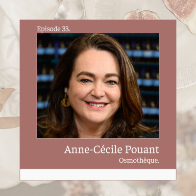 33* Anne-Cécile Pouant : Directrice de l'Osmothèque cover