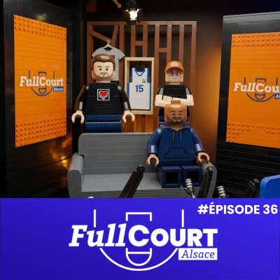 FullCourt #36 : Entre doutes en Élite et espoirs de Playoffs cover