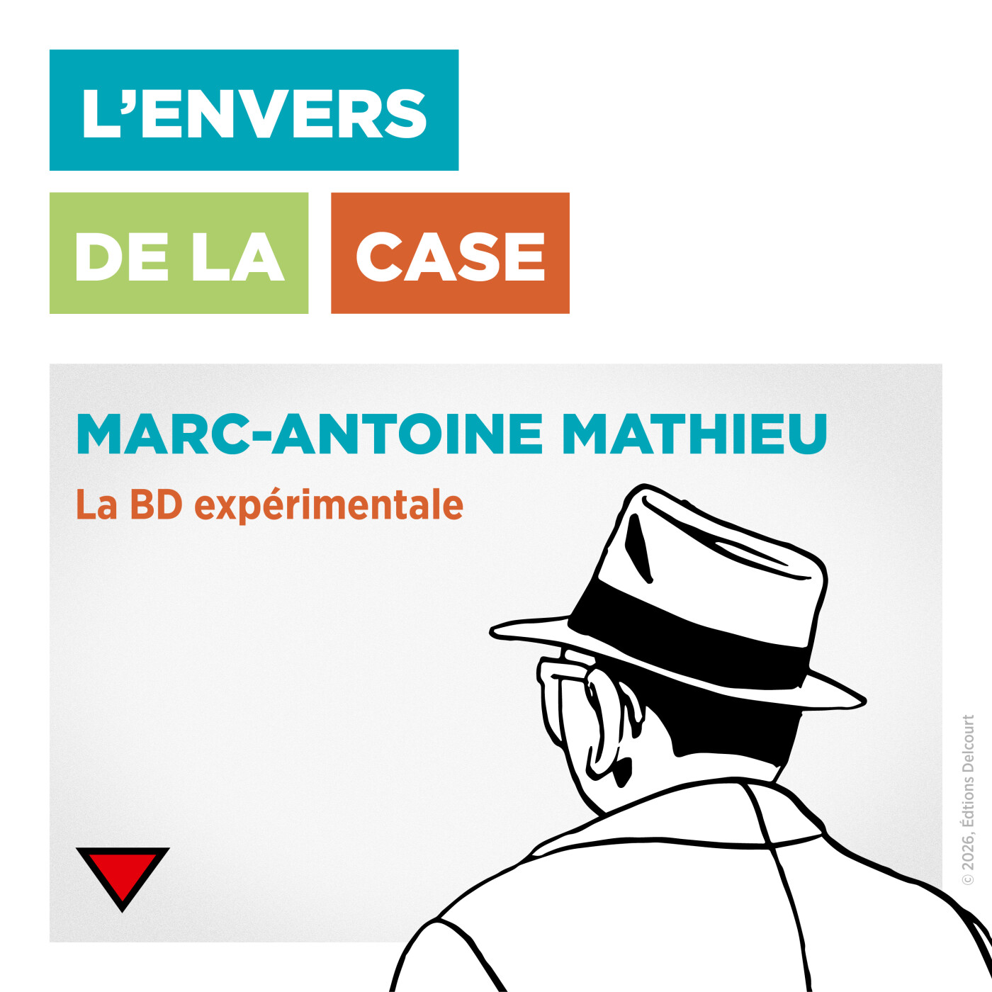 La BD expérimentale - Marc-Antoine Mathieu La BD expérimentale - Marc-Antoine Mathieu