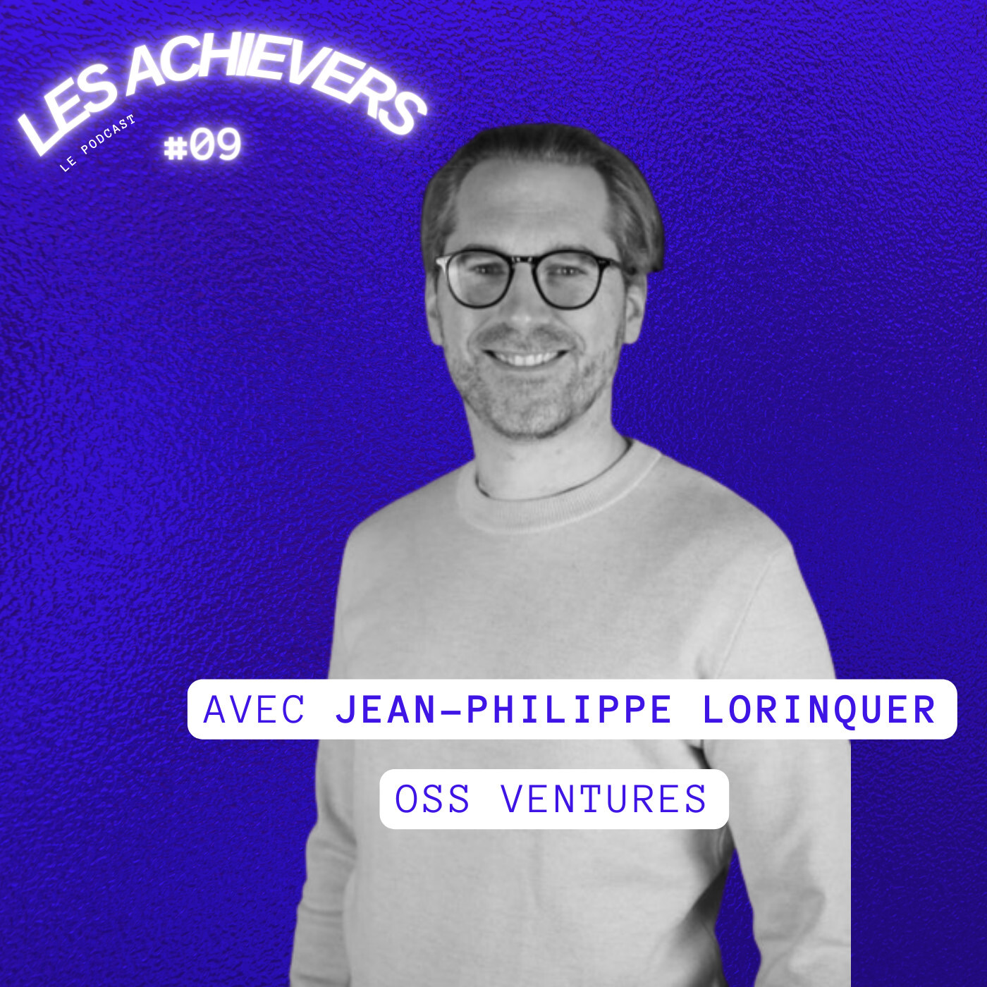 #9 - Jean-Philippe Lorinquer (OSS Ventures) - Créer des saas au service de l'industrie
