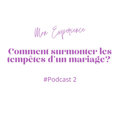 2#Comment faire pour que mon mariage traverse les tempêtes ?-Thème AMOUR cover