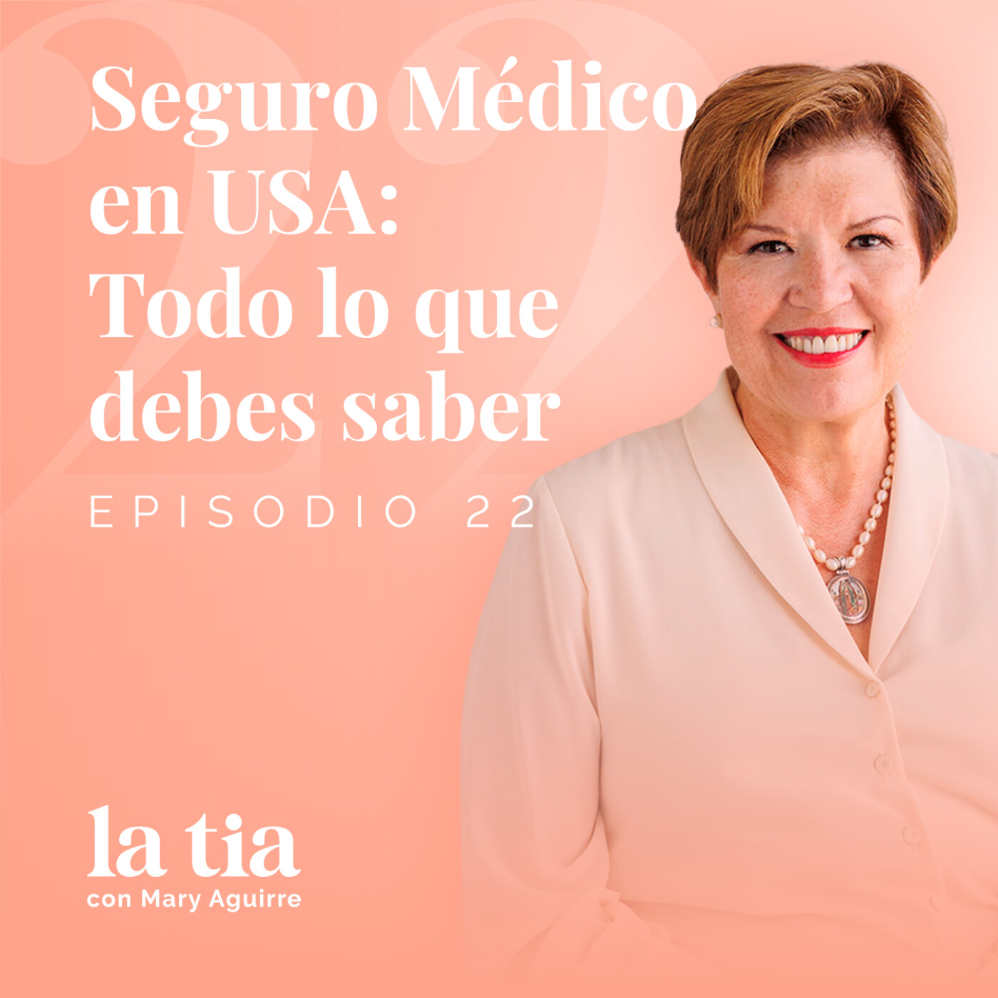 Seguro Médico en USA: Todo lo que debes saber, con Mara Santalla episode artwork