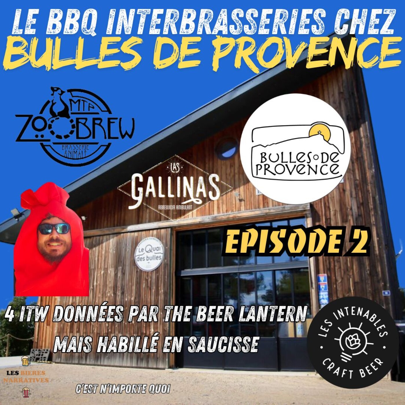 Capsule spécial Interbrasseries – Les Intenables