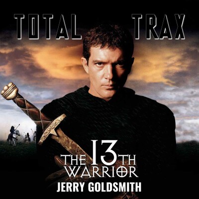 (248) The 13th Warrior (Jerry Goldsmith) cover