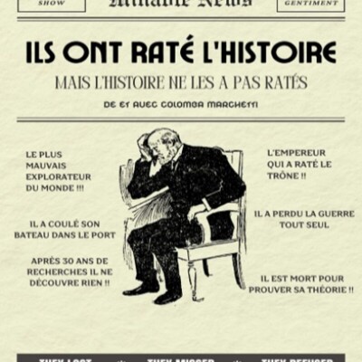 ILS ONT RATE L'HISTOIRE / THEATRE / FESTIVAL D'AVIGNON 2026 cover