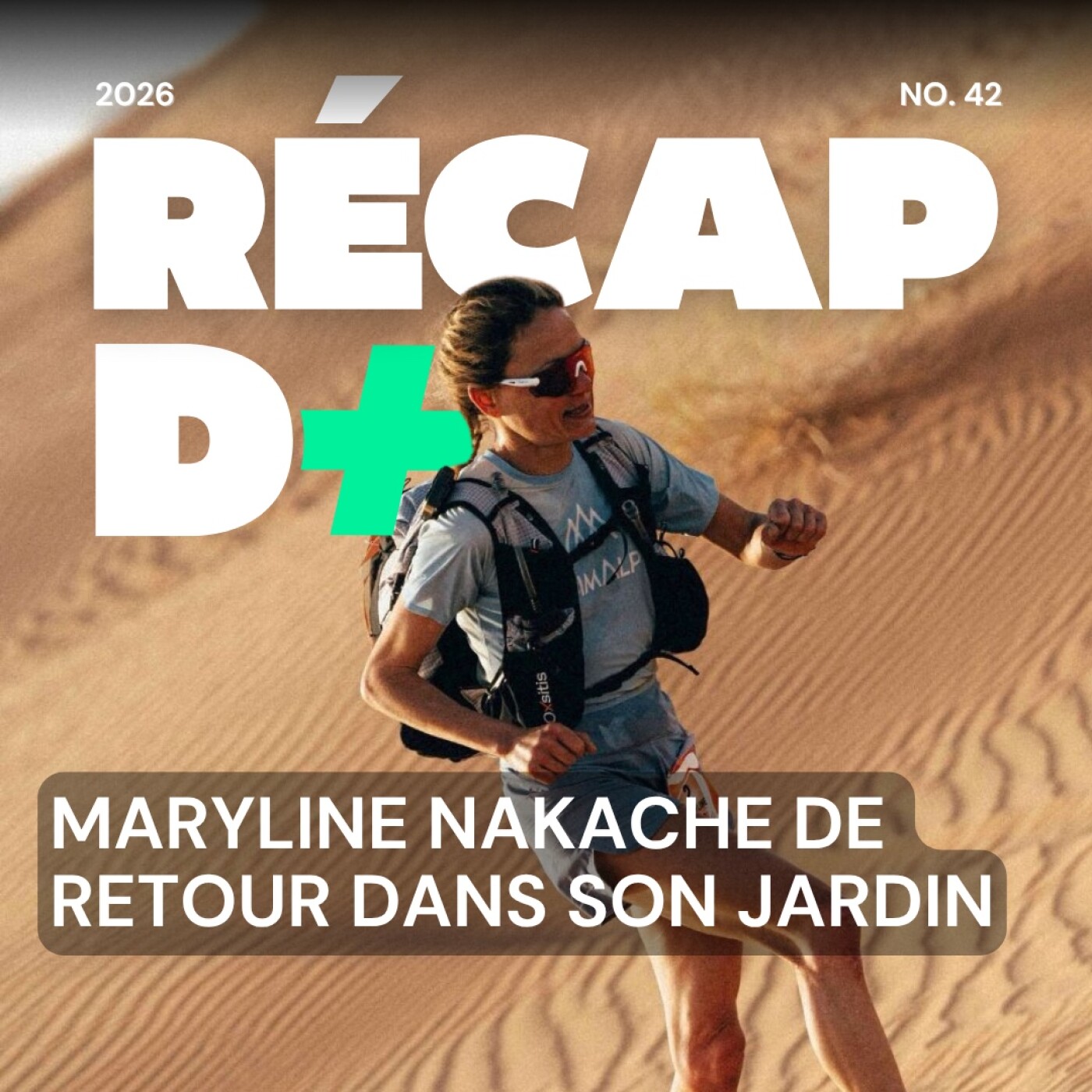 RÉCAP D+ #42 avec MARYLINE NAKACHE, LUDOVIC POMMERET, MICHAËL GRAS, AGATHE TEILLET-MAGOT ET ADRIEN SÉGURET