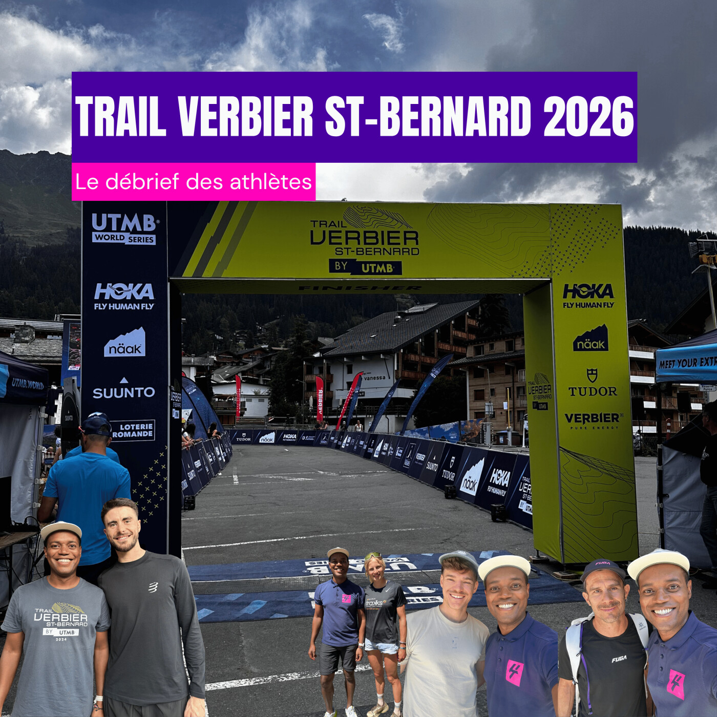 Trail Verbier St-Bernard : huit coureurs racontent leurs courses et leurs objectifs episode artwork