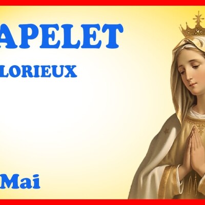 CHAPELET 🙏 Dimanche 26 Mai - Mystères Glorieux cover