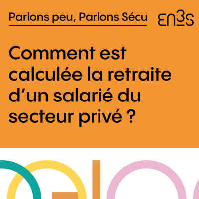 Comment est calculée la retraite d’un salarié du secteur privé ? cover