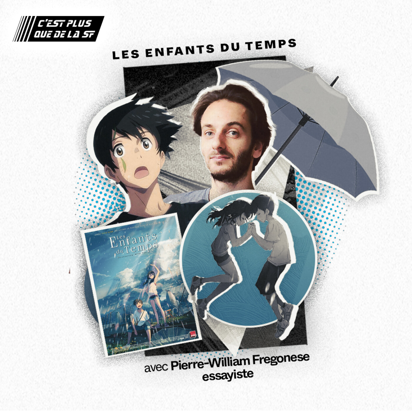 Les Enfants du Temps - Pierre-William Frégonese #228