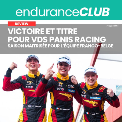 Fin d'une saison dense en ELMS, avec le titre pour VDS Panis Racing | Debrief 4H Portimão cover