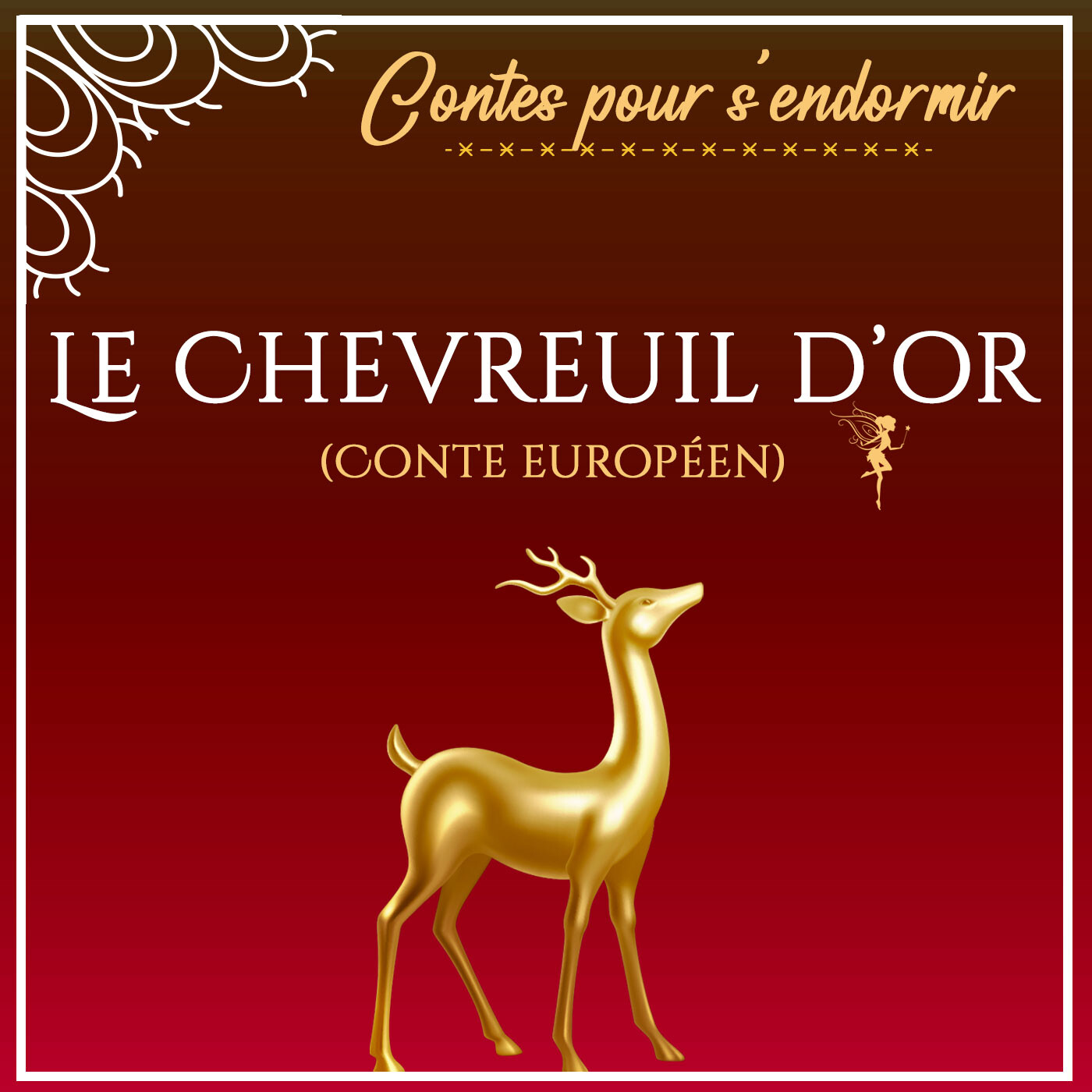 La Fée du Sommeil - Histoires pour dormir