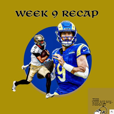 Another Embarrassing Lost/Saints vs Rams Week 9 Recap cover