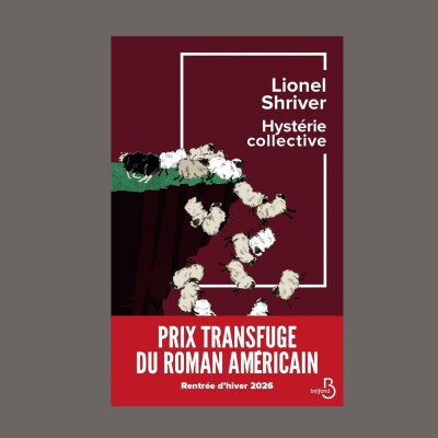 Lionel Shriver - Hystérie collective cover