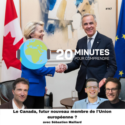 #147 : Le Canada, futur nouveau membre de l'Union européenne ? cover