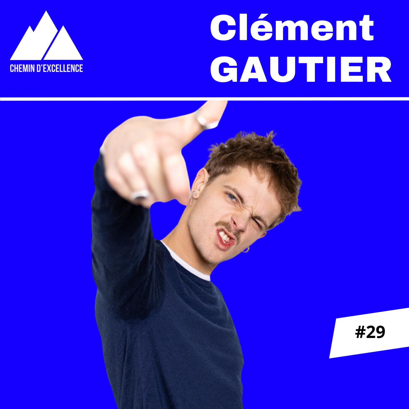 DE LA BRETAGNE AUX CASTINGS : L’HISTOIRE DE CLÉMENT GAUTIER QUI A OSÉ Y CROIRE episode artwork