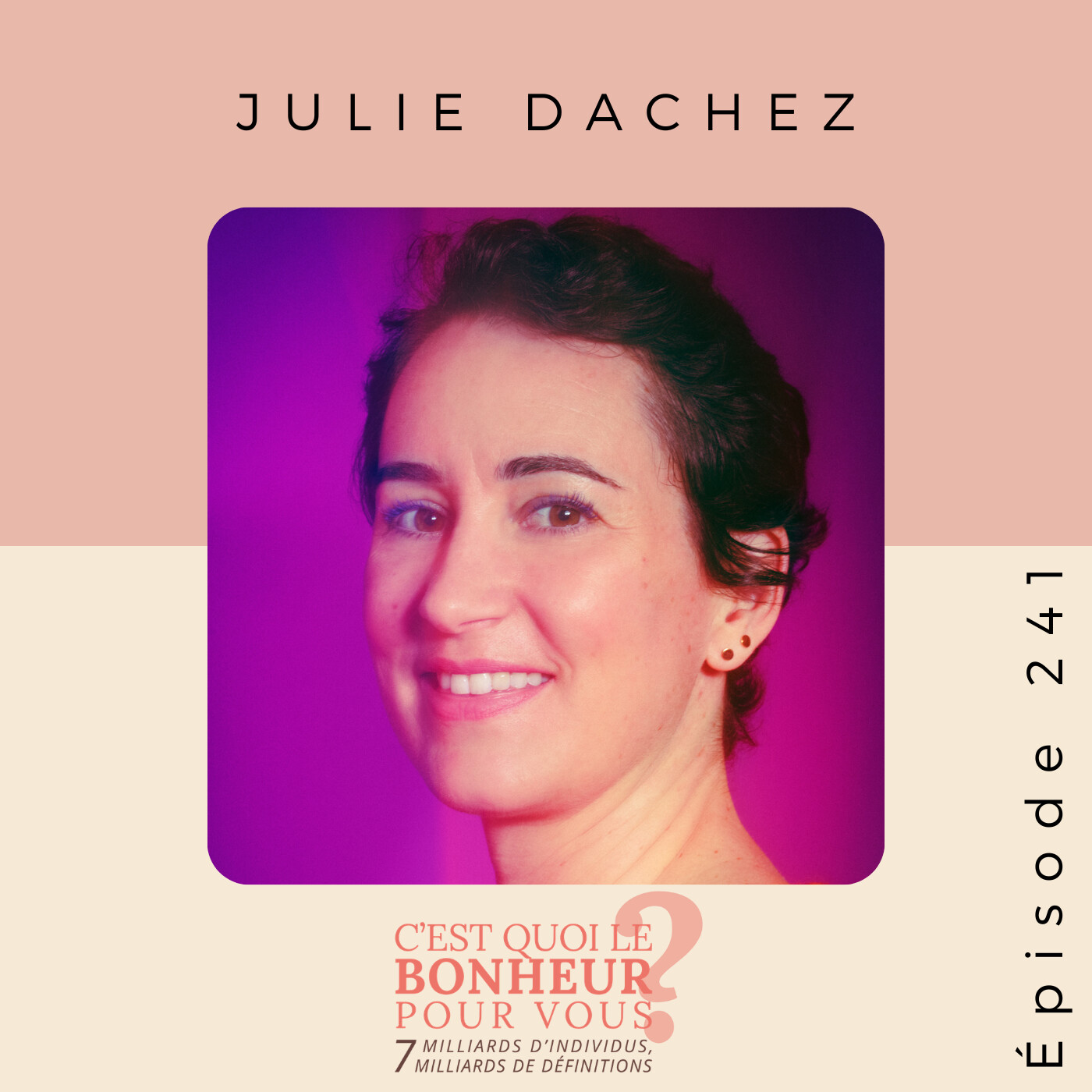 Quand la spiritualité rencontre la science avec Julie Dachez - Podcast connaissance de soi