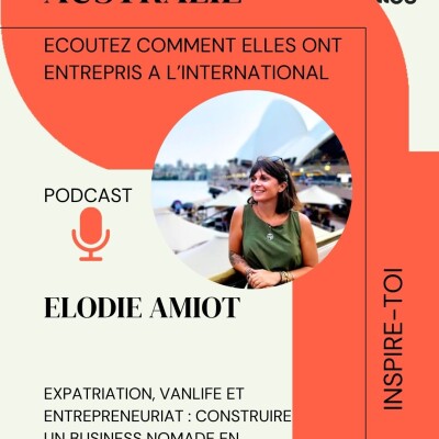 Expatriation, vanlife et entrepreneuriat : construire un business nomade en Australie. cover