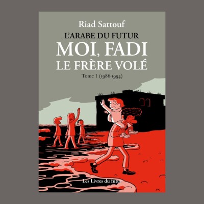 Riad Sattouf - Moi, Fadi le frère volé. Tome 1 cover
